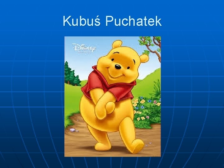 Kubuś Puchatek 