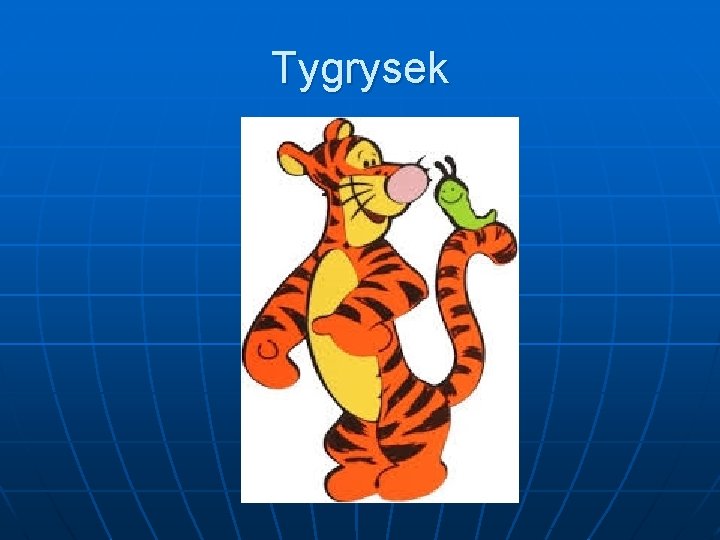 Tygrysek 