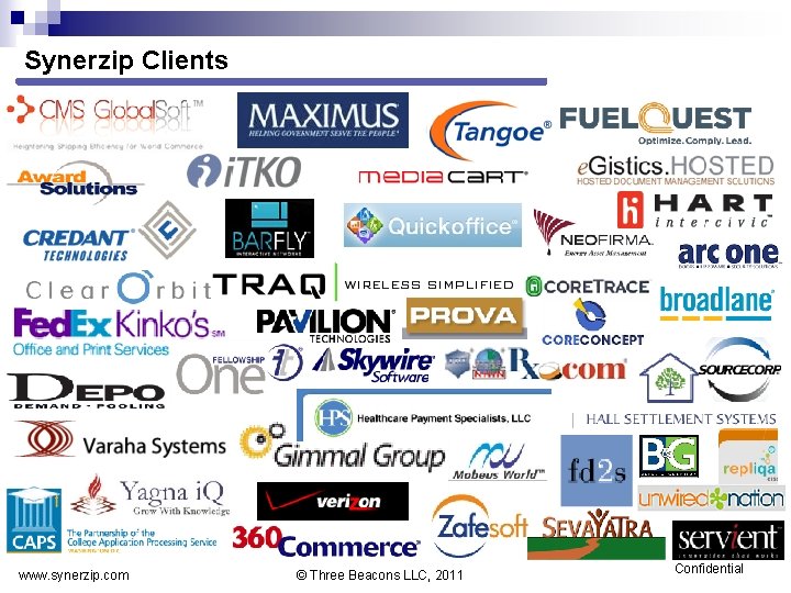 Synerzip Clients www. synerzip. com © Three Beacons LLC, 2011 Confidential 
