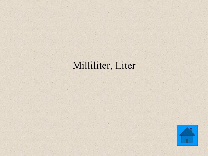 Milliliter, Liter 