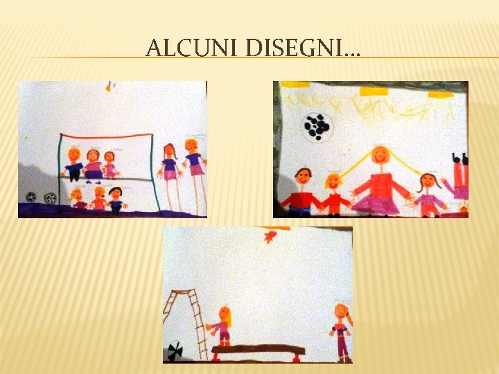 ALCUNI DISEGNI… 
