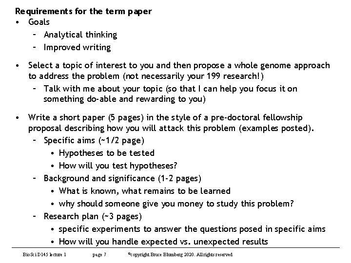 Requirements for the term paper • Goals – Analytical thinking – Improved writing •