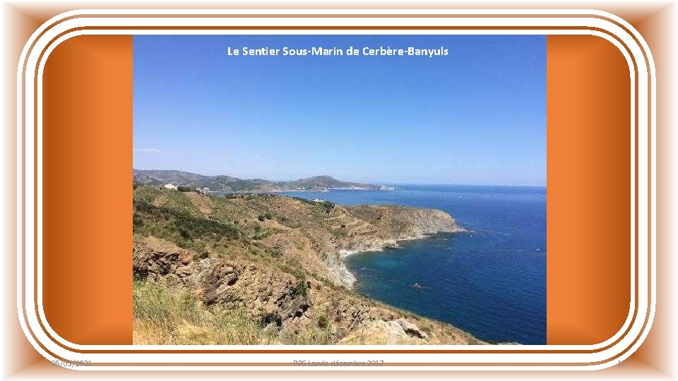 Le Sentier Sous-Marin de Cerbère-Banyuls 05/03/2021 PPS Lande décembre 2017 17 