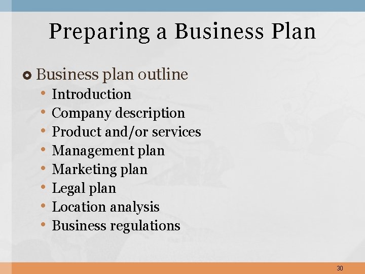 Preparing a Business Plan Business • • plan outline Introduction Company description Product and/or