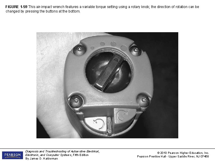 FIGURE 1 -59 This air-impact wrench features a variable torque setting using a rotary