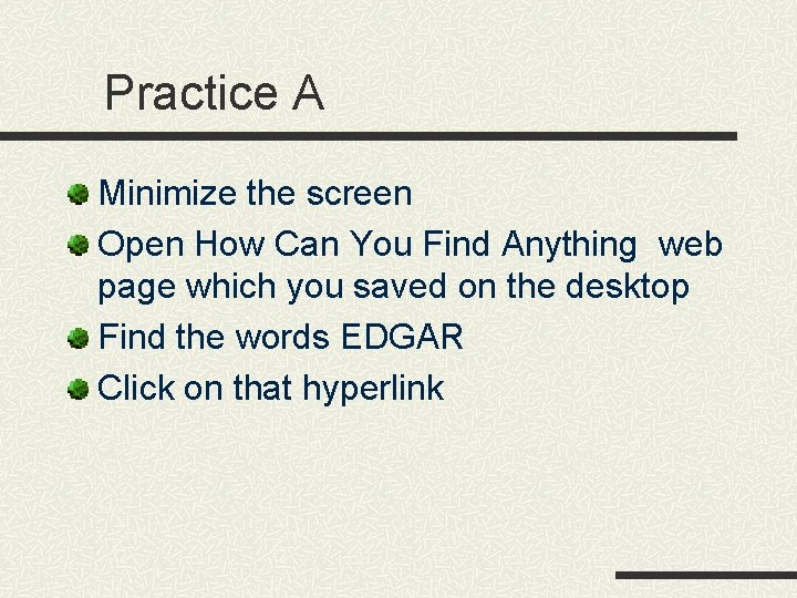 Practice A Minimize the screen Open How Can You Find Anything web page which Practice A Minimize the screen Open How Can You Find Anything web page which