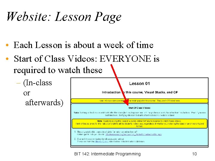 Website: Lesson Page • Each Lesson is about a week of time • Start