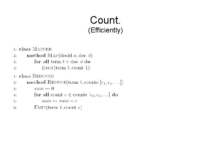 Count. (Efficiently) 