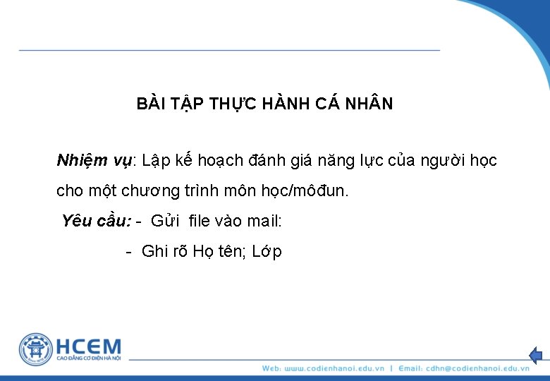 BÀI TẬP THỰC HÀNH CÁ NH N Nhiệm vụ: Lập kế hoạch đánh giá