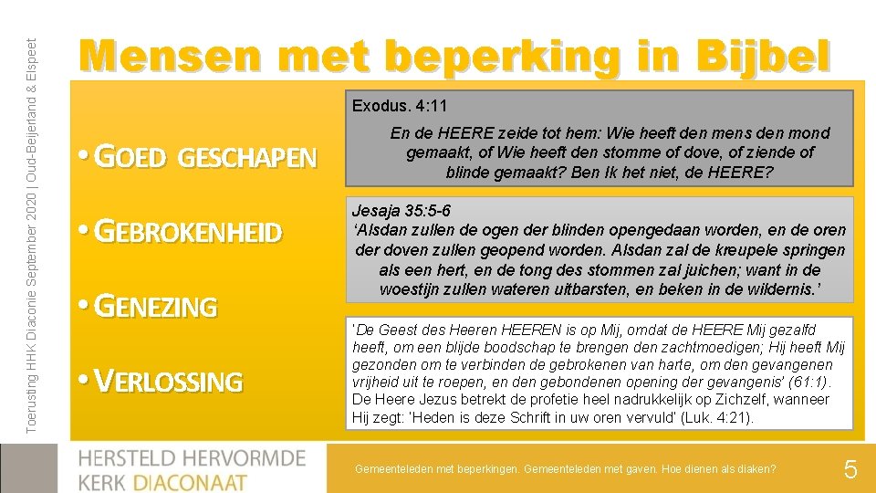 Toerusting HHK Diaconie September 2020 | Oud-Beijerland & Elspeet Mensen met beperking in Bijbel