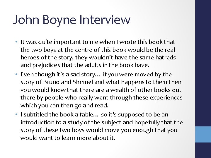 John Boyne Interview • It was quite important to me when I wrote this