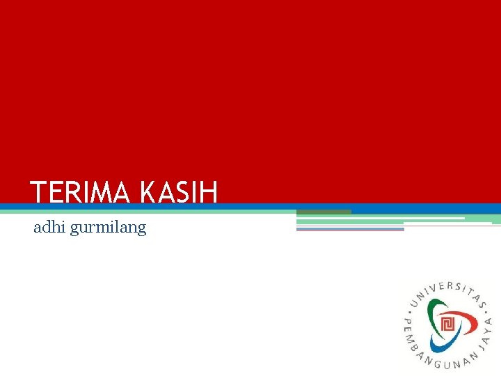 TERIMA KASIH adhi gurmilang 30 