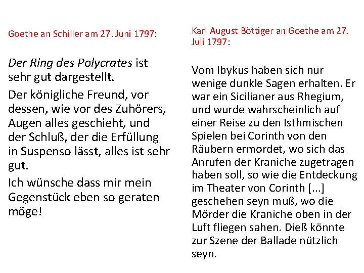 Goethe an Schiller am 27. Juni 1797: Der Ring des Polycrates ist sehr gut