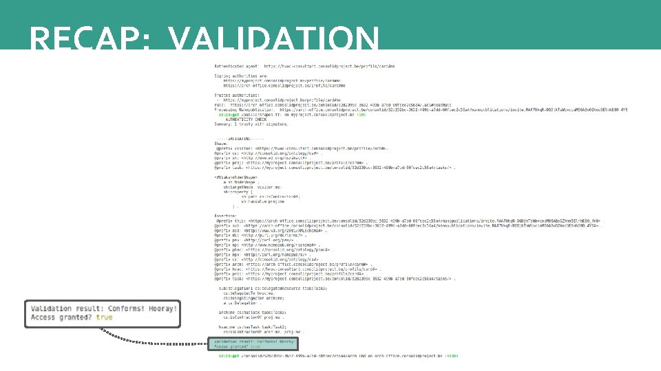 RECAP: VALIDATION 