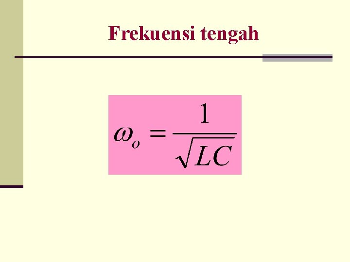 Frekuensi tengah 