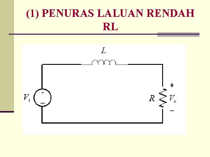 (1) PENURAS LALUAN RENDAH RL 