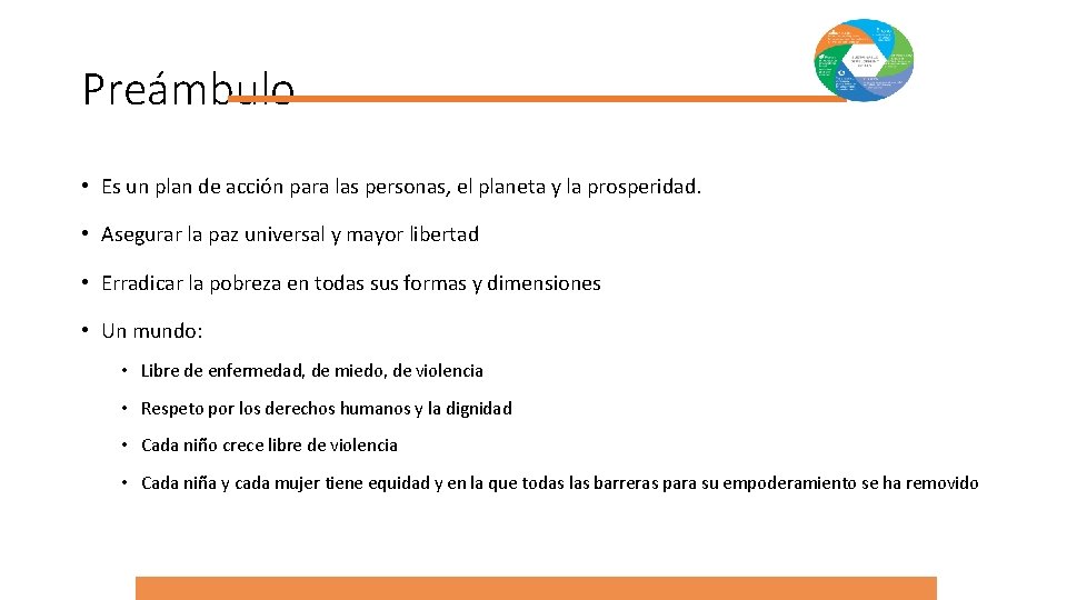 Preámbulo • Es un plan de acción para las personas, el planeta y la