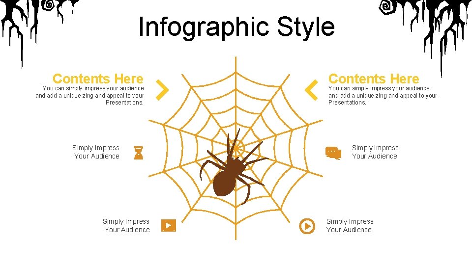 Infographic Style Contents Here You can simply impress your audience and add a unique