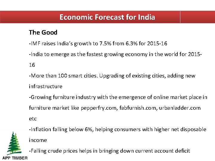 Economic Forecast for India The Good -IMF raises India’s growth to 7. 5% from