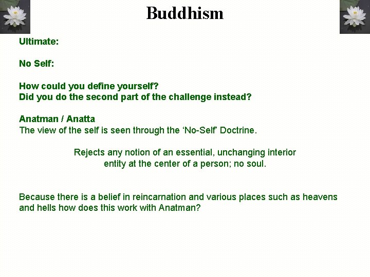 Buddhism Ultimate: No Self: How could you define yourself? Did you do the second