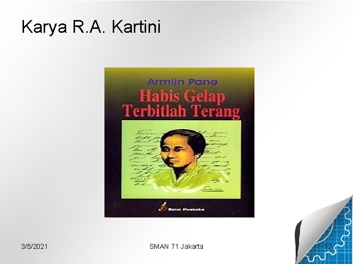Karya R. A. Kartini 3/5/2021 SMAN 71 Jakarta 12 