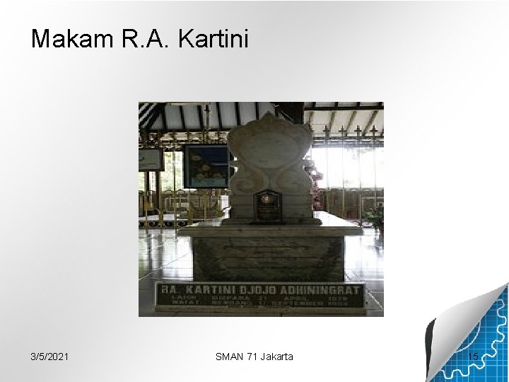 Makam R. A. Kartini 3/5/2021 SMAN 71 Jakarta 15 