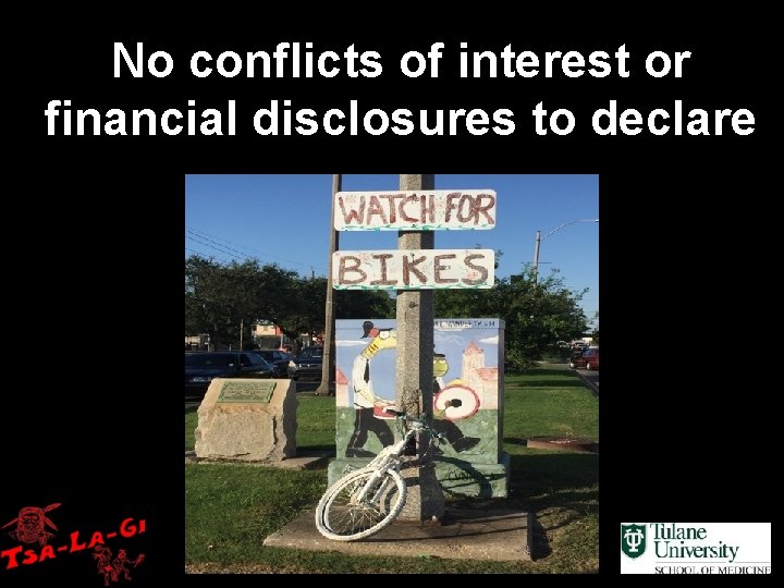 No conflicts of interest or financial disclosures to declare 