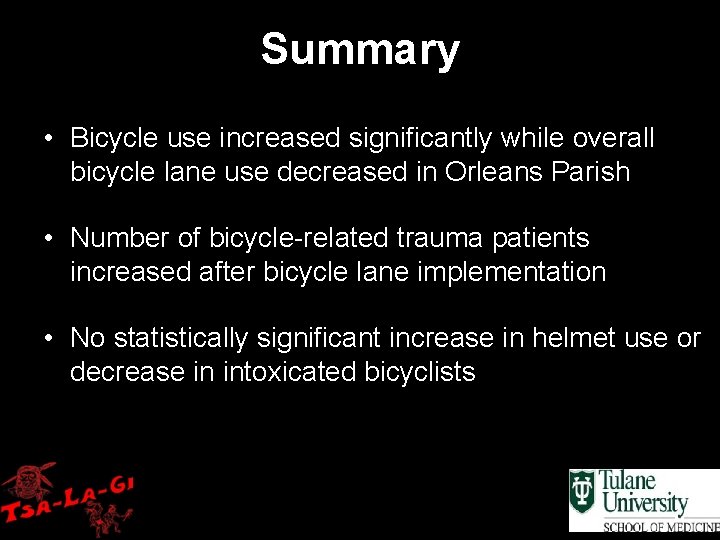 Summary • Bicycle use increased significantly while overall bicycle lane use decreased in Orleans