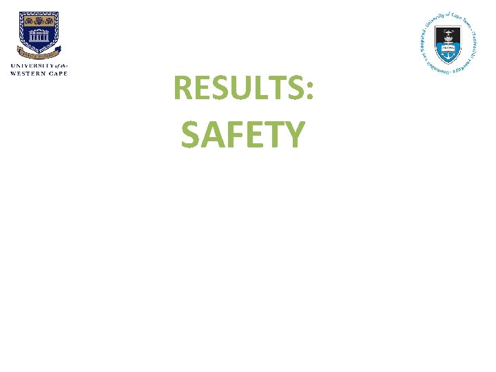 RESULTS: SAFETY 
