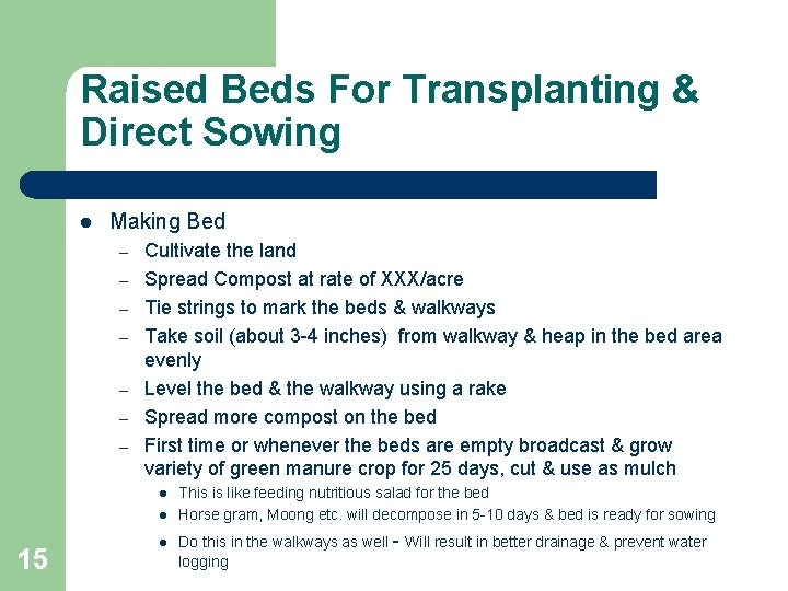 Raised Beds For Transplanting & Direct Sowing l Making Bed – – – –