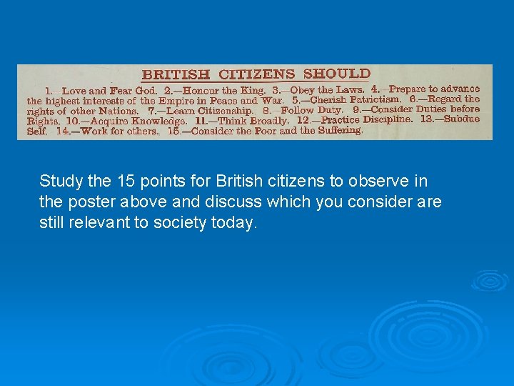 Study the 15 points for British citizens to observe in the poster above and