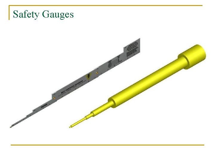 Safety Gauges 