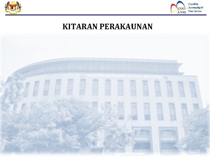 KITARAN PERAKAUNAN KITARAN PERAKAUNAN
