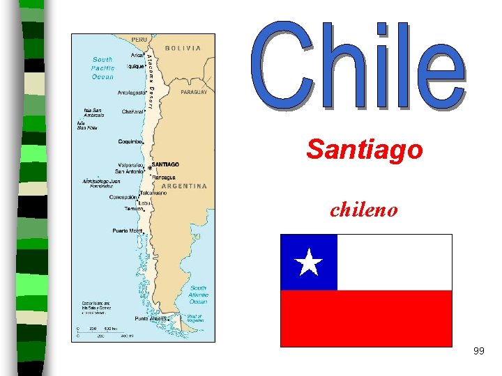 Santiago chileno 99 