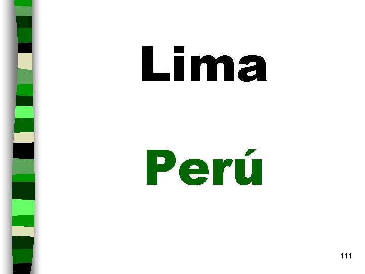 Lima Perú 111 