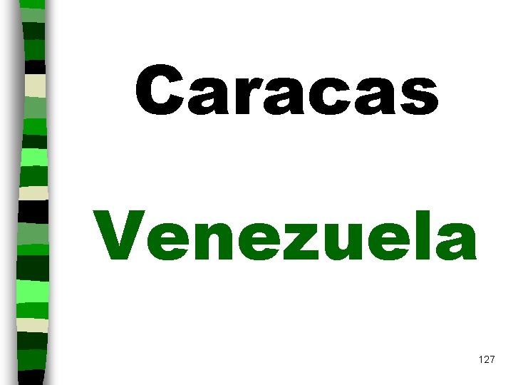 Caracas Venezuela 127 