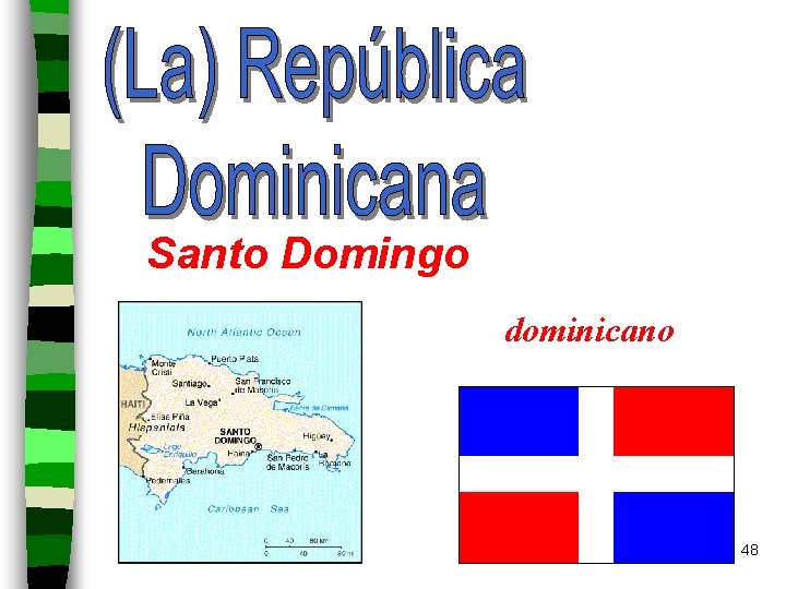 Santo Domingo dominicano 48 