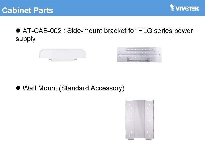 Cabinet Parts l AT-CAB-002 : Side-mount bracket for HLG series power supply l Wall