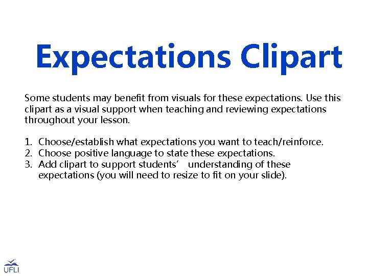 Expectations Clipart Some students may benefit from visuals for these expectations. Use this clipart