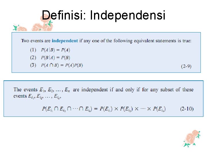Definisi: Independensi 