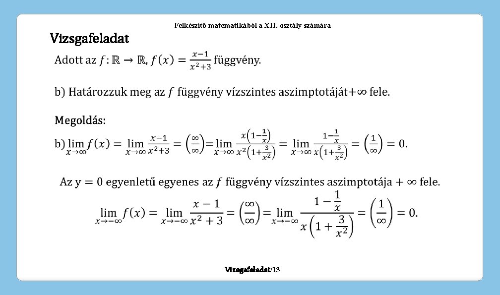 Felkészítő matematikából a XII. osztály számára Vizsgafeladat/13 