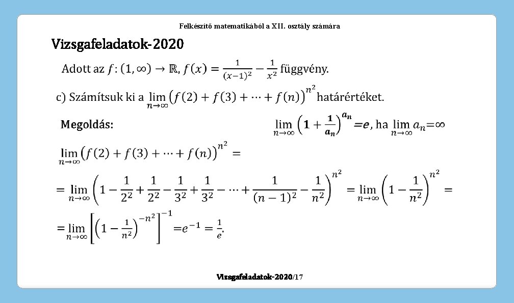 Felkészítő matematikából a XII. osztály számára Vizsgafeladatok-2020/17 