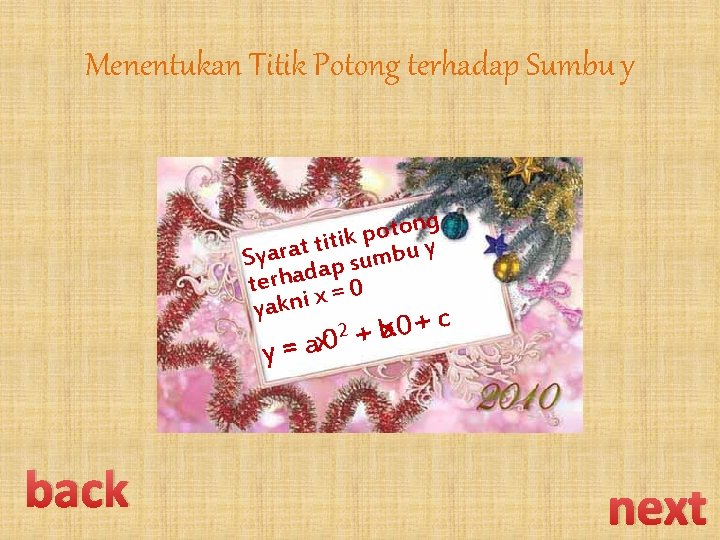 Menentukan Titik Potong terhadap Sumbu y ng o t o p ik t i