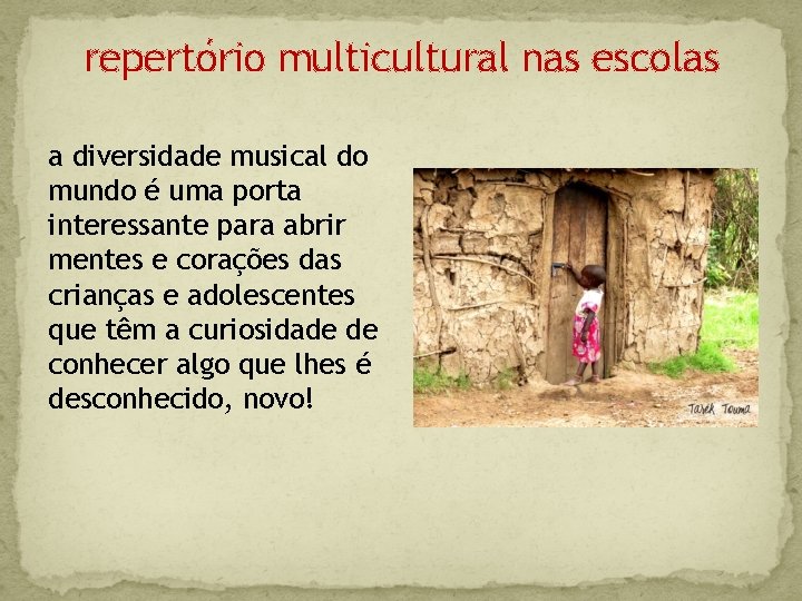 repertório multicultural nas escolas a diversidade musical do mundo é uma porta interessante para