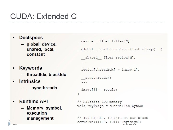 CUDA: Extended C 20 3/5/2021 