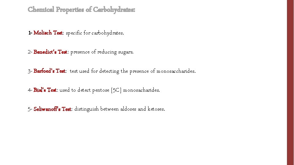 Chemical Properties of Carbohydrates: 1 - Molisch Test: specific for carbohydrates. 2 - Benedict's