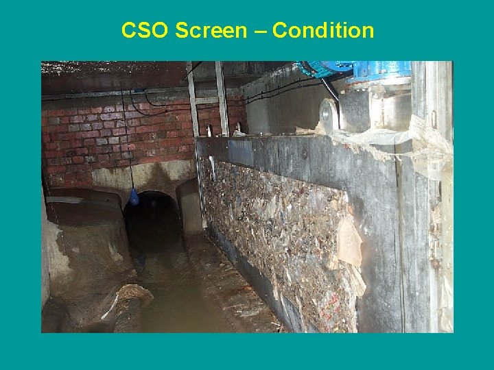 CSO Screen – Condition 
