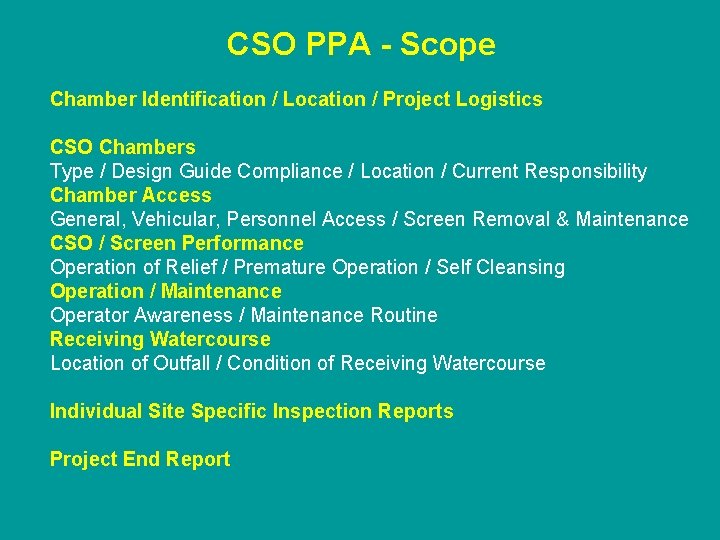 CSO PPA - Scope Chamber Identification / Location / Project Logistics CSO Chambers Type