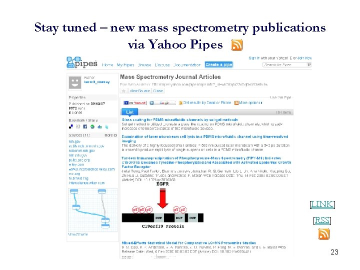 Stay tuned – new mass spectrometry publications via Yahoo Pipes [LINK] [RSS] 23 