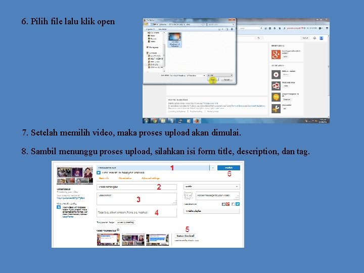 6. Pilih file lalu klik open 7. Setelah memilih video, maka proses upload akan